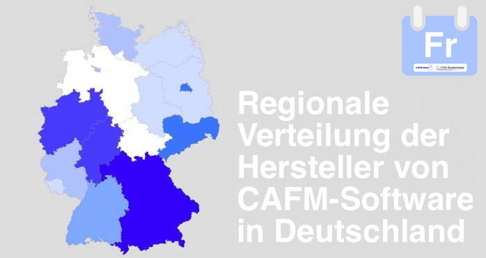 Regionale Verteilung von CAFM-Herstellern in Deutschland statistik freitag cafm software alter - CAFM-News