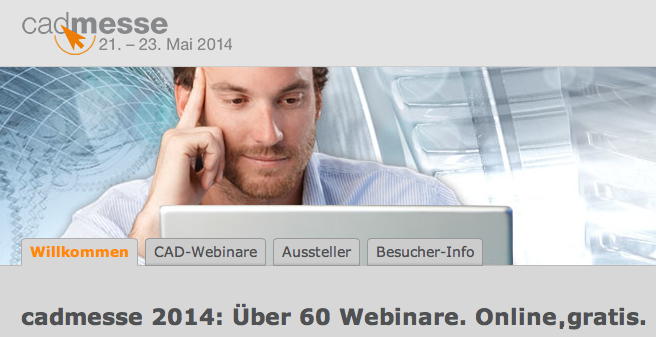 Über 60 kostenlose Webinare zu CAD-Themen gibt es bei der cadmesse 2014