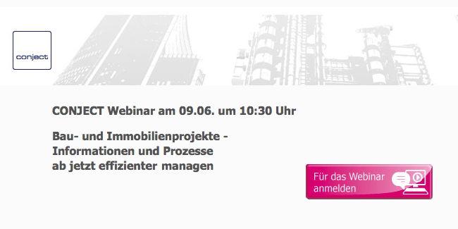 Am 9. Juni erläutert Conject in einem halbstündigen Webinar, wie sich Bau- und Immobilienprozesse sicher bändigen lassen