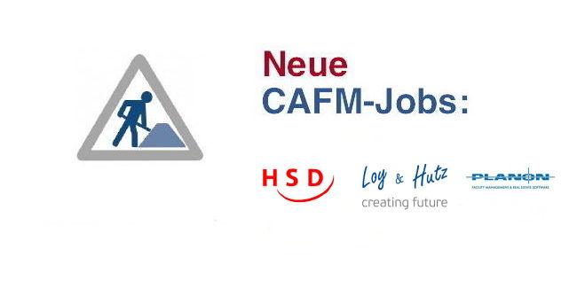 HSD, Loy & Hutz und Planon bieten aktuell neue Stellen für CAFM-Profis an