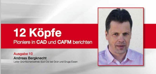 von andreas bergknecht bei der gruga essen handelt Ausgabe 10 der pit-cup Reihe 12 Köpfe - Pioniere in CAD und CAFM berichten