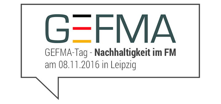 Der GEFMA Tag am 8. November hat Nachhaltigkeit im Facility Management zum Thema