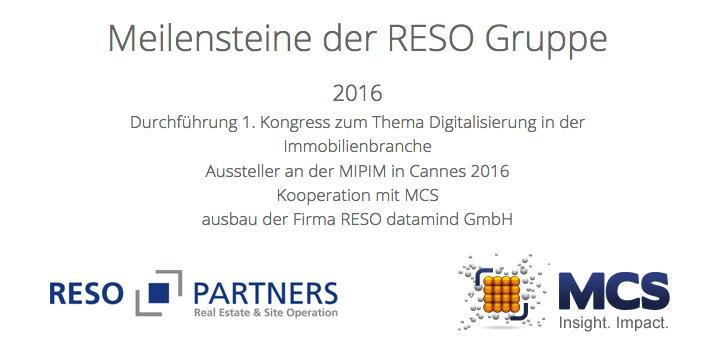 Typo inklusive: Die Reso Group feiert als einen Meilenstein 2016 die Partnerschaft von Reso Partners mit dem CAFM-Anbieter MCS