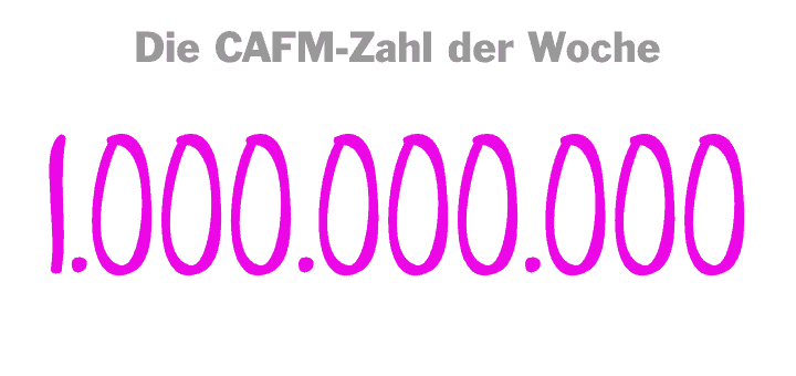 Die CAFM-Zahl der Woche ist eine Milliarde – die Schwelle in Euro, die vier deutsche FM-Dienstleister 2016 geknackt haben