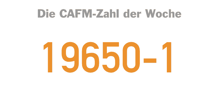 Die CAFM-Zahl der Woche ist die 19650-1 für den ersten Teil der BIM-DIN