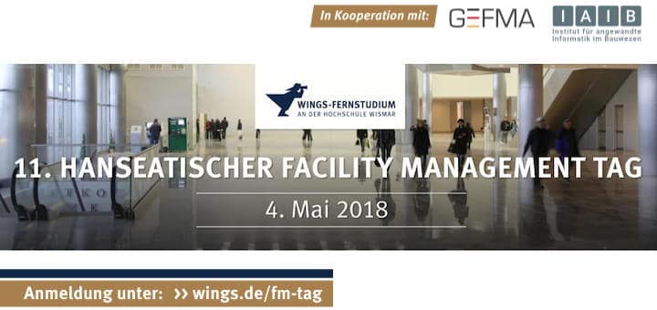 Beim 11. Hanseatischen FM-Tag der WINGS geht es um Digitalisierung im Immobilienbetrieb