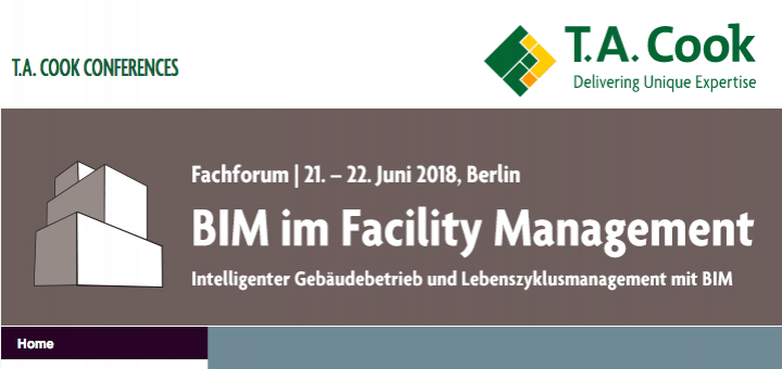 BIM im Facility Management ist das Thema einer zweitägigen Veranstaltung von T.A. Cook im Juni in Berlin
