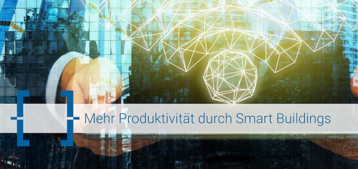 In einem neuen Whitepaper befasst sich Planon mit Smart Building Technologien