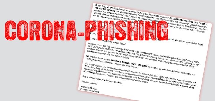 Auch zur Corona-Pandemie haben sich Cyber-Kriminelle jetzt eine Phishing-Masche einfallen lassen