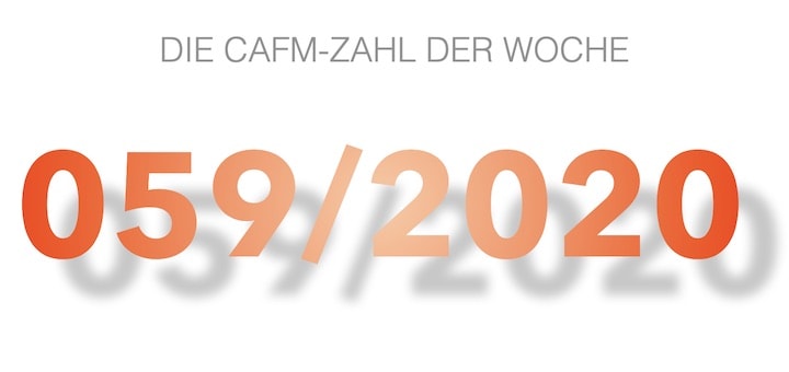 Die CAFM-Zahl der Woche ist die 059/2020 für die Codierung der Pressemeldung des Bundesgerichshofs zur Gültigkeit der HOAI für die Übergangszeit nach dem Urteil des EuGH