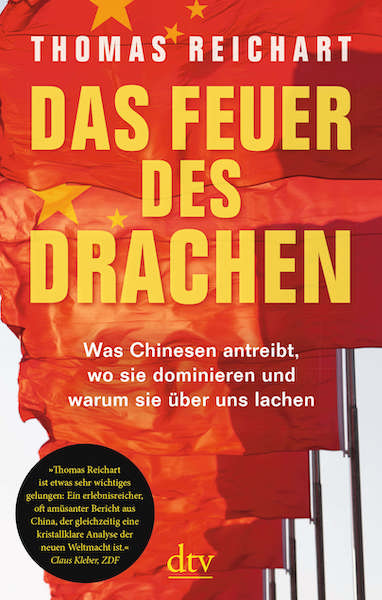 In seinem neuen Buch Das Feuer des Drachen liefert Thomas Reichart gebündelt ernüchternde Einblicke in Chinas Politik und Vertrauenswürdigkeit