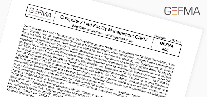 Die CAFM-Grundlagen-Richtlinie GEFMA 400 ist jetzt in einer Neuauflage erschienen