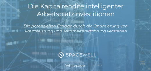 Spacewell hat ein Whitepaper zur Berechnung der Kapitalrendite verschiedener Arbeitsplatz-Modelle veröffentlicht