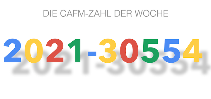 Die CAFM-Zahl der Woche ist die 2021-30554 für die aktuelle kritische Sicherheits-Lücke im Webbrowser Google Chrome 