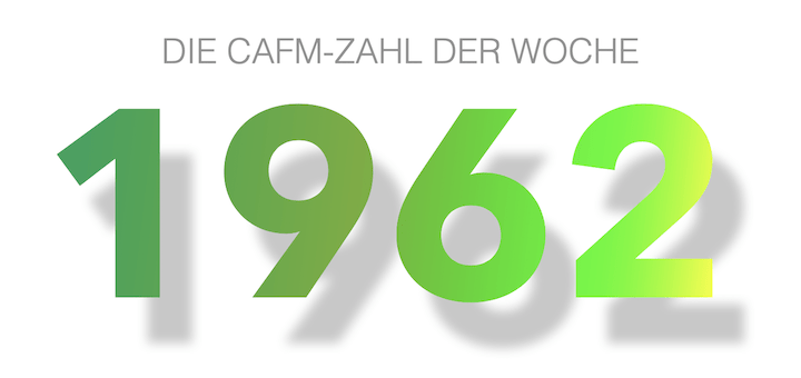 Die CAFM-Zahl der Woche ist die 1962 für die ersten Schritte in Richtugn CAD