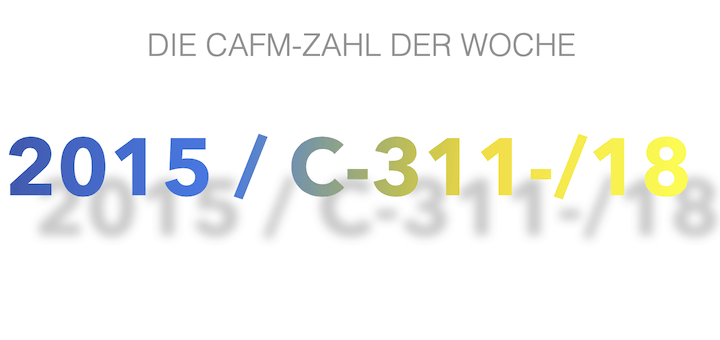 Die CAFM-Zahl der Woche ist die 2015 / C-311-/18 für ein Aktenzeichen des EuGH zum Thema internationale Zusammenarbeit