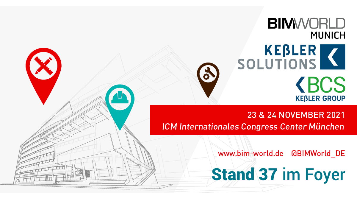 Keßler Solutions und Keßler-Tochter BCS präsentieren sich auch dieses Jahr auf der BIM World Munich