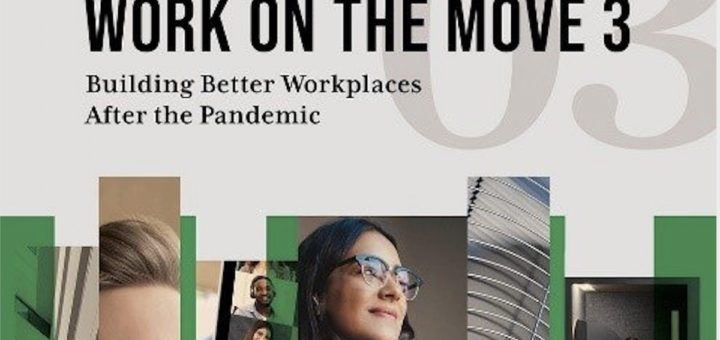 Die IFMA und Planon habe gemeinsam die jüngste Ausgabe von Work on the Move veröffentlicht