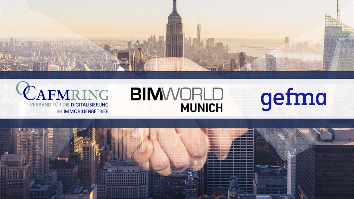 BIM World Munich, CAFM Ring und Gefma haben eine langfristige Zusammenarbeit vereinbart - Bild: CAFM Ring